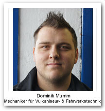 Dominik Mumm Vulkaniseur Fahrzeugtechnik